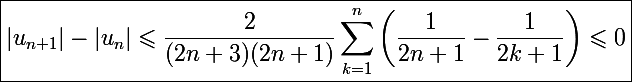 \Large\boxed{|u_{n+1}|-|u_n|\leqslant\frac{2}{(2n+3)(2n+1)}\sum_{k=1}^n\left(\frac{1}{2n+1}-\frac{1}{2k+1}\right)\leqslant0}